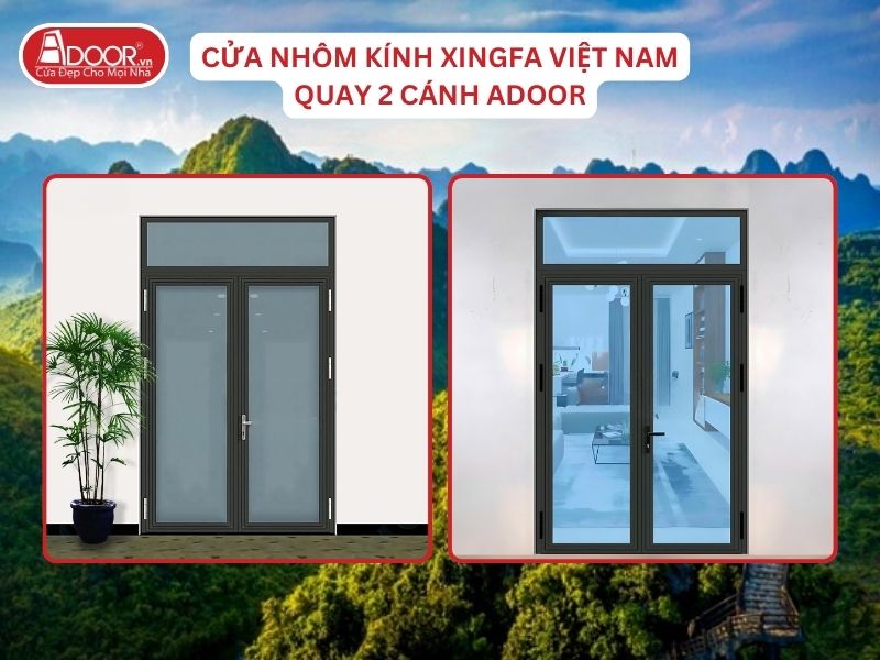 Cửa Mở Quay 2 Cánh Nhôm Kính Xingfa Tại Hà Nam Hệ Việt Nam Adoor