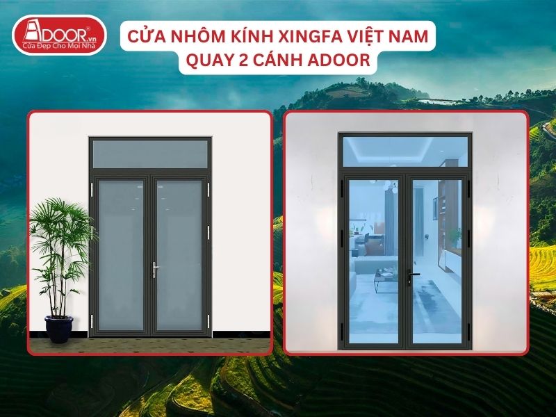 Cửa Mở Quay 2 Cánh Nhôm Kính Xingfa Tại Lào Cai Hệ Việt Nam Adoor