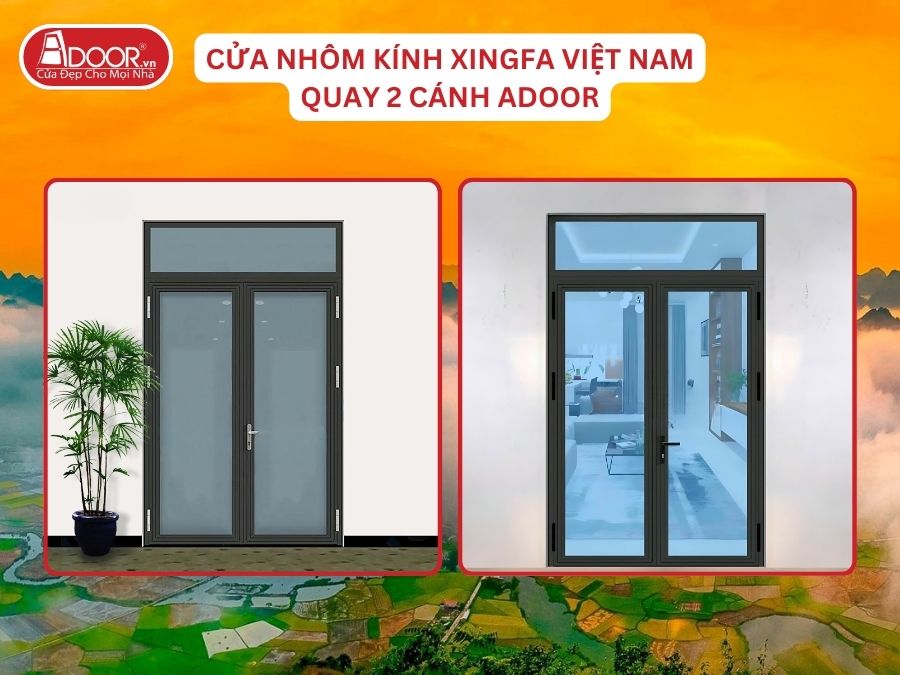 Cửa Mở Quay 2 Cánh Nhôm Kính Xingfa Tại Thái Nguyên Hệ Việt Nam Adoor