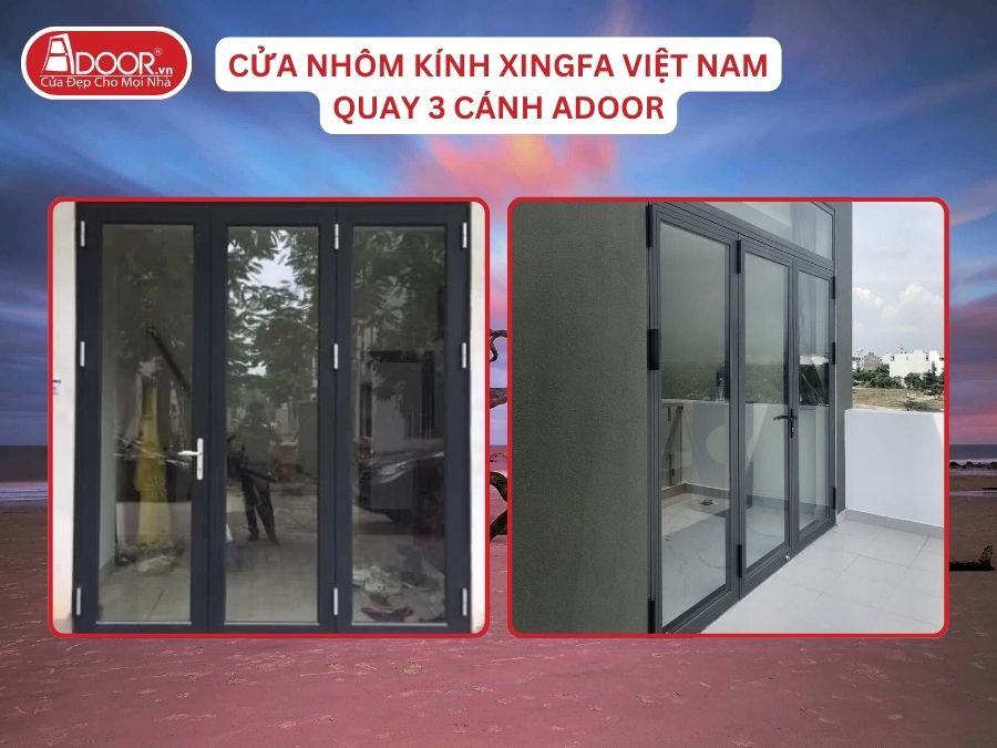 Cửa Mở Quay 3 Cánh Nhôm Kính Xingfa Tại Cẩm Phả Hệ Việt Nam Adoor