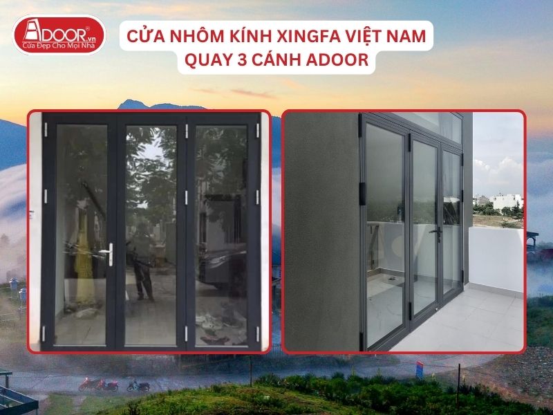 Cửa Mở Quay 3 Cánh Nhôm Kính Xingfa Tại Lạng Sơn Hệ Việt Nam Adoor Cửa Mở Quay 3 Cánh Nhôm Kính Xingfa Tại Lạng Sơn Hệ Việt Nam Adoor