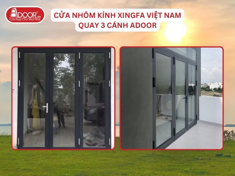 Cửa Mở Quay 3 Cánh Nhôm Kính Xingfa Tại Tân Uyên Hệ Việt Nam Adoor Cửa Mở Quay 3 Cánh Nhôm Kính Xingfa Tại Tân Uyên Hệ Việt Nam Adoor