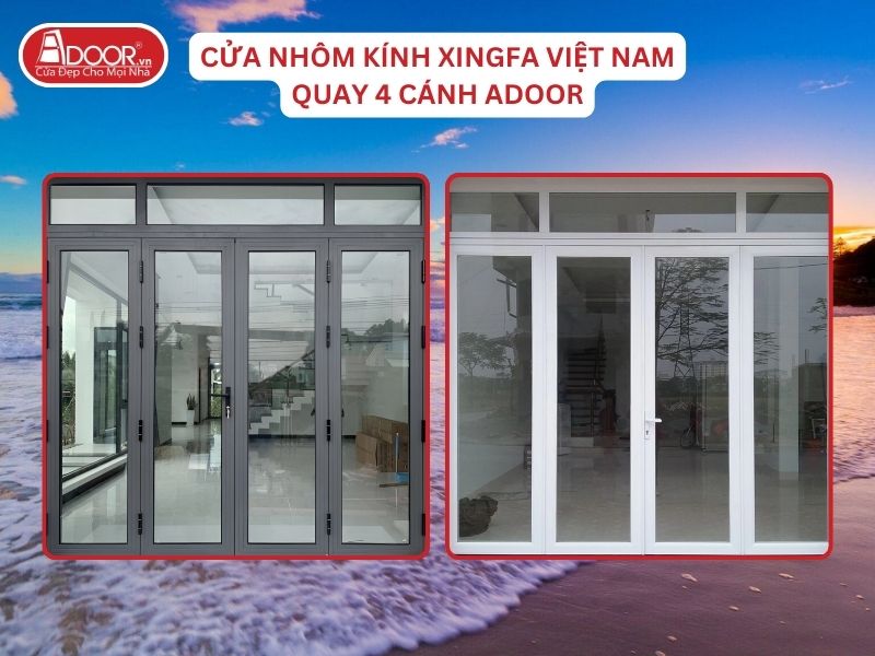 Cửa Mở Quay 4 Cánh Nhôm Kính Xingfa Tại Sầm Sơn Hệ Việt Nam Adoor Cửa Mở Quay 4 Cánh Nhôm Kính Xingfa Tại Sầm Sơn Hệ Việt Nam Adoor