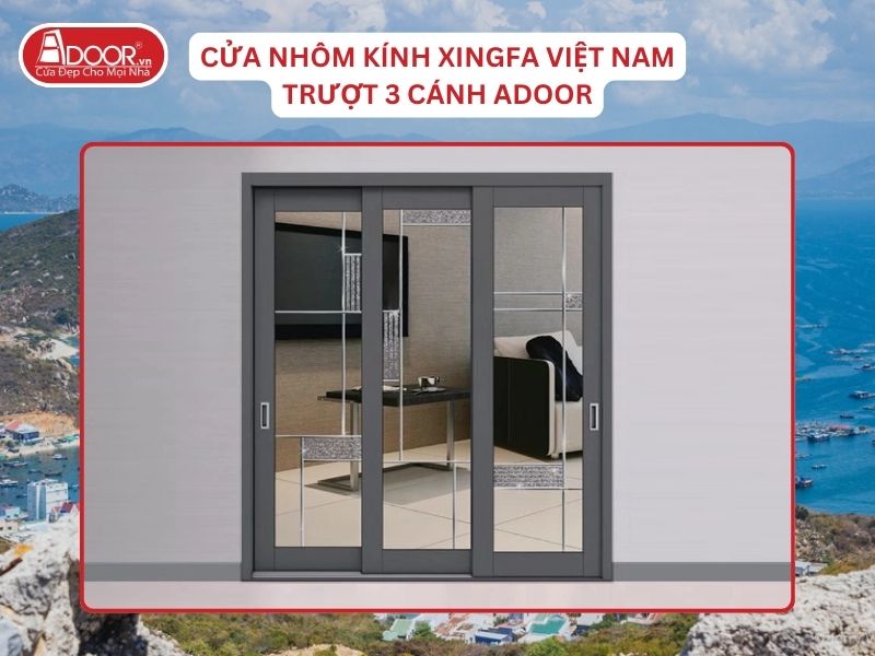 Cửa Mở Trượt 3 Cánh Nhôm Kính Xingfa Tại Cam Ranh Hệ Việt Nam Adoor Cửa Mở Trượt 3 Cánh Nhôm Kính Xingfa Tại Cam Ranh Hệ Việt Nam Adoor
