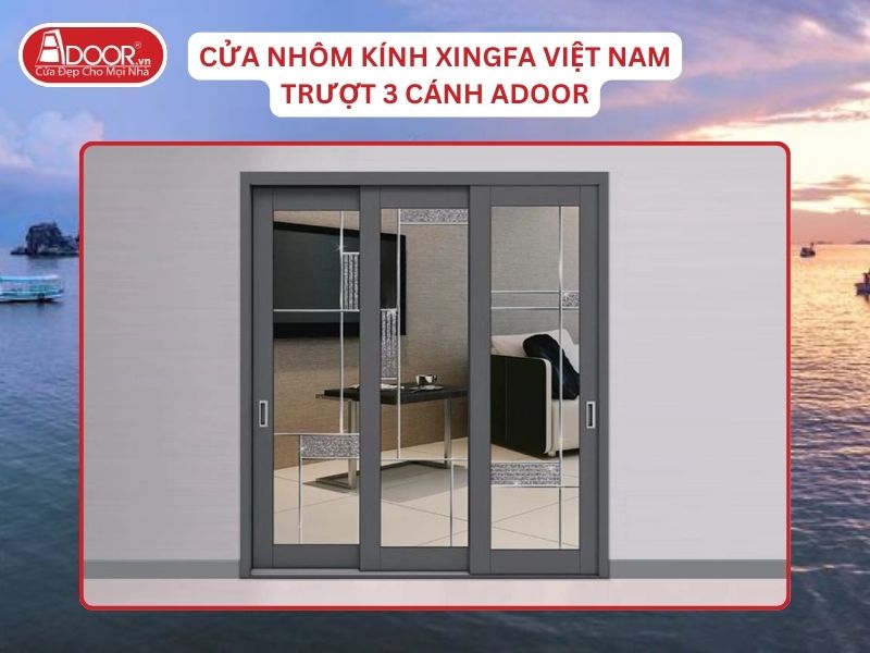 Cửa Mở Trượt 3 Cánh Nhôm Kính Xingfa Tại Hà Tiên Hệ Việt Nam Adoor Cửa Mở Trượt 3 Cánh Nhôm Kính Xingfa Tại Hà Tiên Hệ Việt Nam Adoor
