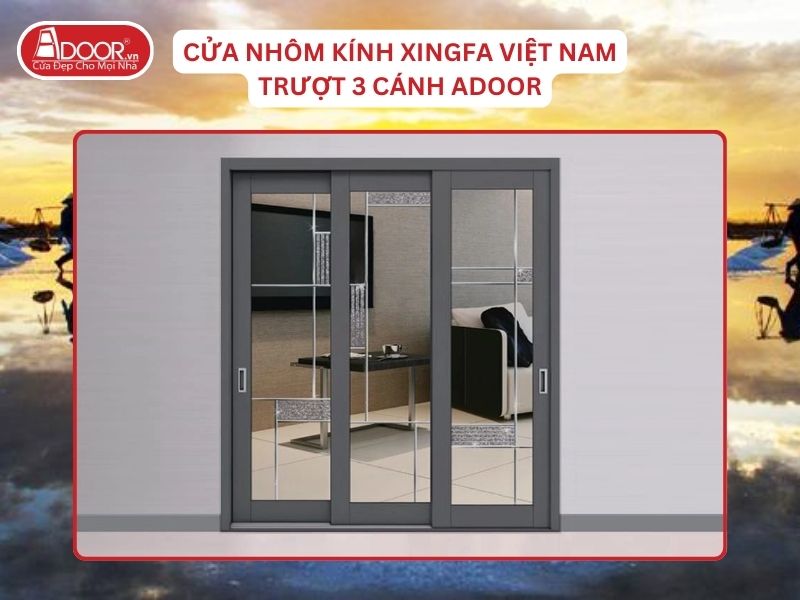 Cửa Mở Trượt 3 Cánh Nhôm Kính Xingfa Tại Nam Định Hệ Việt Nam Adoor
