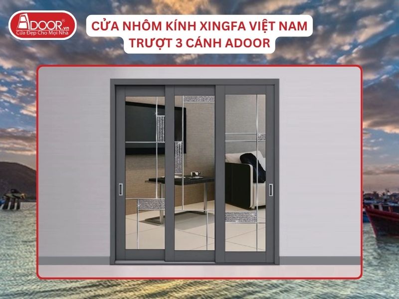 Cửa Mở Trượt 3 Cánh Nhôm Kính Xingfa Tại Ninh Thuận Hệ Việt Nam Adoor Cửa Mở Trượt 3 Cánh Nhôm Kính Xingfa Tại Ninh Thuận Hệ Việt Nam Adoor