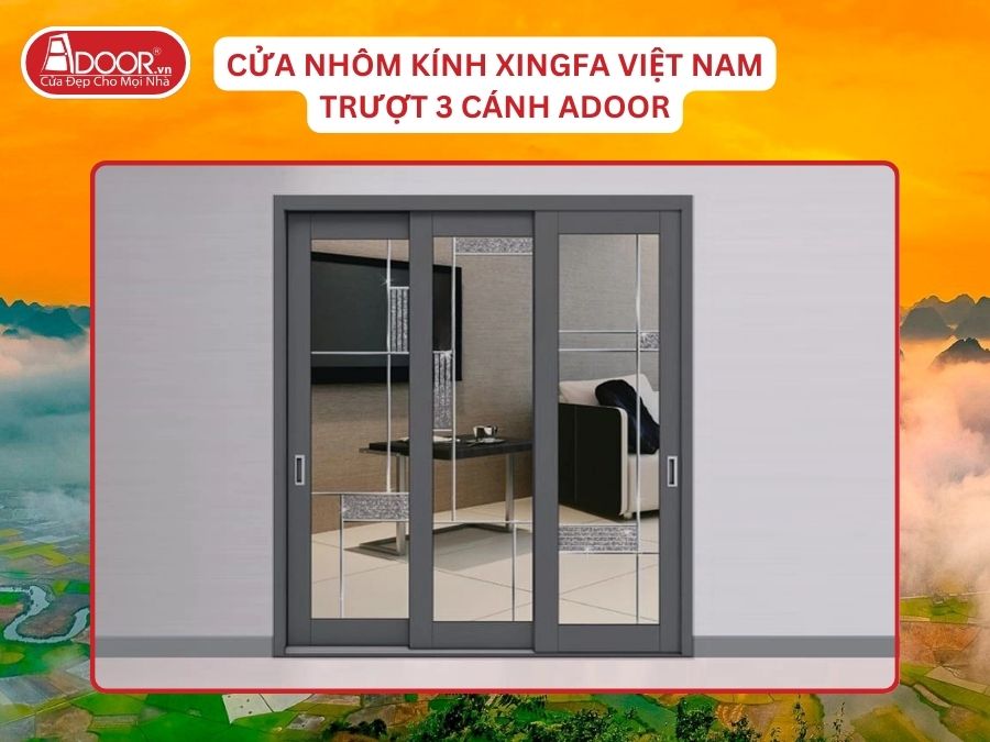 Cửa Mở Trượt 3 Cánh Nhôm Kính Xingfa Tại Thái Nguyên Hệ Việt Nam Adoor