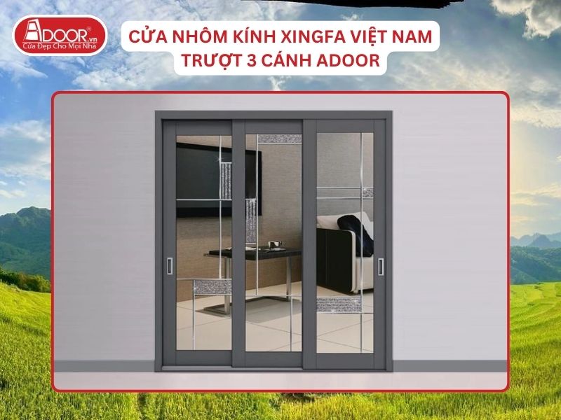 Cửa Mở Trượt 3 Cánh Nhôm Kính Xingfa Tại Thanh Hóa Hệ Việt Nam Adoor Cửa Mở Trượt 3 Cánh Nhôm Kính Xingfa Tại Thanh Hóa Hệ Việt Nam Adoor