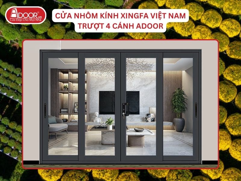 Cửa Mở Trượt 4 Cánh Nhôm Kính Xingfa Tại Bến Tre Hệ Việt Nam Adoor
