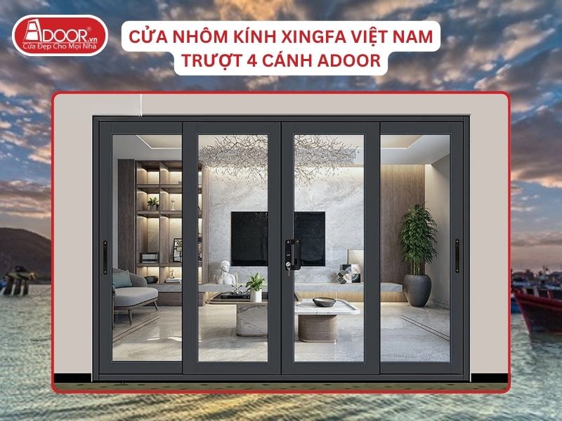 Cửa Mở Trượt 4 Cánh Nhôm Kính Xingfa Tại Ninh Thuận Hệ Việt Nam Adoor Cửa Mở Trượt 4 Cánh Nhôm Kính Xingfa Tại Ninh Thuận Hệ Việt Nam Adoor