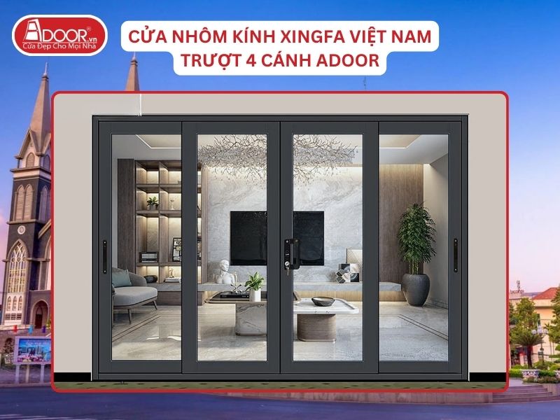Cửa Mở Trượt 4 Cánh Nhôm Kính Xingfa Tại Thuận An Hệ Việt Nam Adoor