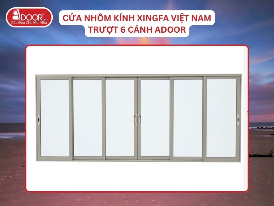 Cửa Mở Trượt 6 Cánh Nhôm Kính Xingfa Tại Cẩm Phả Hệ Việt Nam Adoor