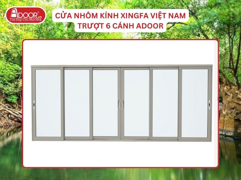 Cửa Mở Trượt 6 Cánh Nhôm Kính Xingfa Tại Đồng Xoài Hệ Việt Nam Adoor Cửa Mở Trượt 6 Cánh Nhôm Kính Xingfa Tại Đồng Xoài Hệ Việt Nam Adoor