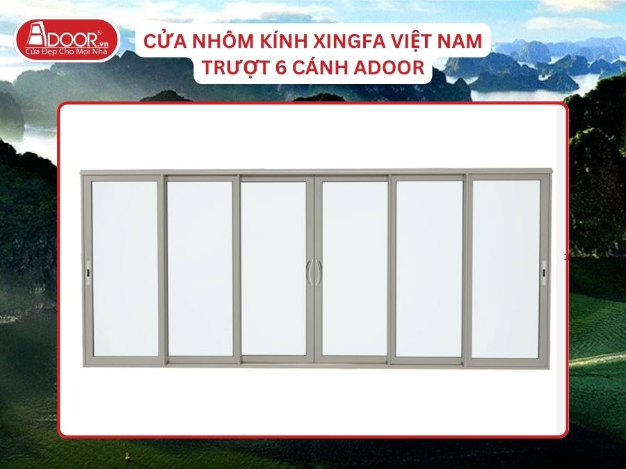 Cửa Mở Trượt 6 Cánh Nhôm Kính Xingfa Tại Hạ Long Hệ Việt Nam Adoor Cửa Mở Trượt 6 Cánh Nhôm Kính Xingfa Tại Hạ Long Hệ Việt Nam Adoor