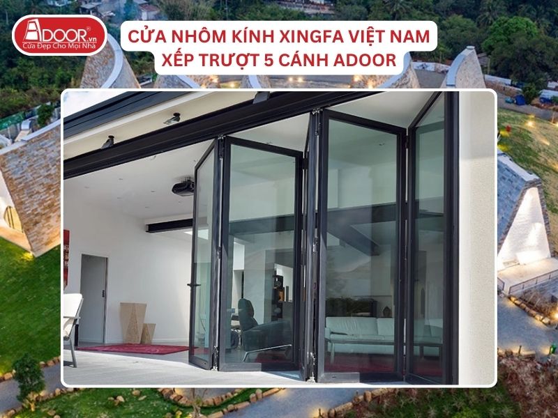 Cửa Mở Xếp Trượt 5 Cánh Nhôm Kính Xingfa Tại Buôn Ma Thuột Hệ Việt Nam Adoor Cửa Mở Xếp Trượt 5 Cánh Nhôm Kính Xingfa Tại Buôn Ma Thuột Hệ Việt Nam Adoor
