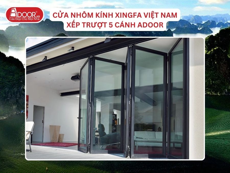 Cửa Mở Xếp Trượt 5 Cánh Nhôm Kính Xingfa Tại Hạ Long Hệ Việt Nam Adoor Cửa Mở Xếp Trượt 5 Cánh Nhôm Kính Xingfa Tại Hạ Long Hệ Việt Nam Adoor