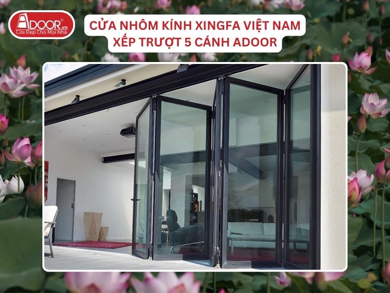Cửa Mở Xếp Trượt 5 Cánh Nhôm Kính Xingfa Tại Thái Bình Hệ Việt Nam Adoor