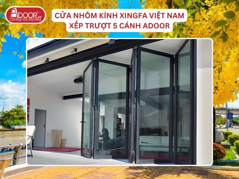 Cửa Mở Xếp Trượt 5 Cánh Nhôm Kính Xingfa Tại Vị Thanh Hệ Việt Nam Adoor Cửa Mở Xếp Trượt 5 Cánh Nhôm Kính Xingfa Tại Vị Thanh Hệ Việt Nam Adoor