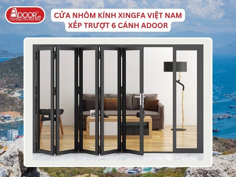 Cửa Mở Xếp Trượt 6 Cánh Nhôm Kính Xingfa Tại Cam Ranh Hệ Việt Nam Adoor Cửa Mở Xếp Trượt 6 Cánh Nhôm Kính Xingfa Tại Cam Ranh Hệ Việt Nam Adoor