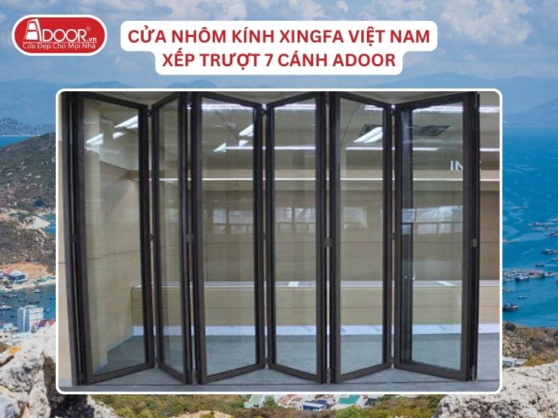 Cửa Mở Xếp Trượt 7 Cánh Nhôm Kính Xingfa Tại Cam Ranh Hệ Việt Nam Adoor Cửa Mở Xếp Trượt 7 Cánh Nhôm Kính Xingfa Tại Cam Ranh Hệ Việt Nam Adoor