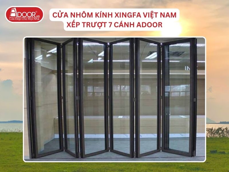 Cửa Mở Xếp Trượt 7 Cánh Nhôm Kính Xingfa Tại Tân Uyên Hệ Việt Nam Adoor Cửa Mở Xếp Trượt 7 Cánh Nhôm Kính Xingfa Tại Tân Uyên Hệ Việt Nam Adoor