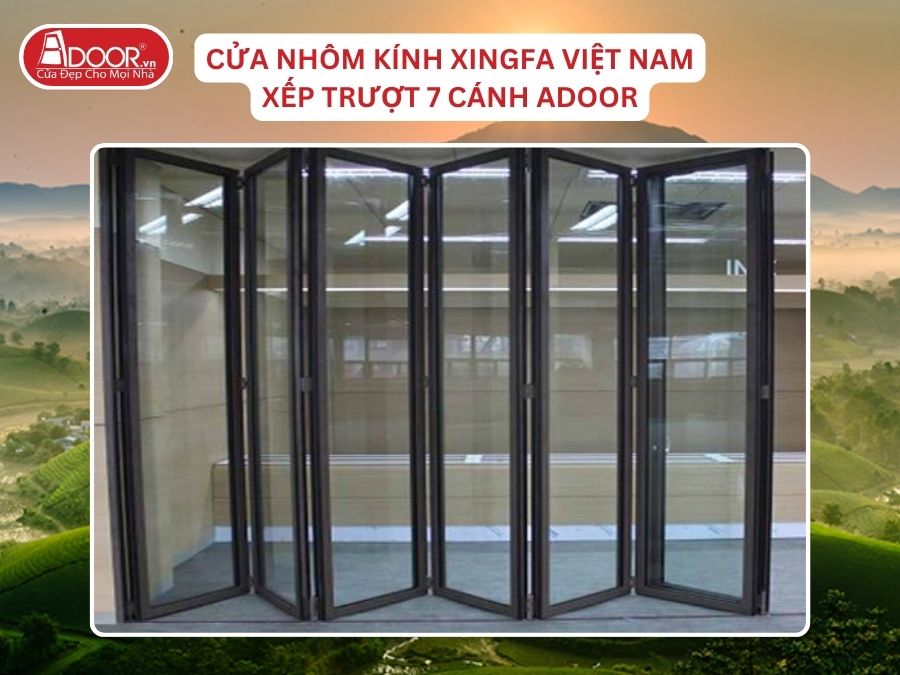 Cửa Mở Xếp Trượt 7 Cánh Nhôm Kính Xingfa Tại Việt Trì Hệ Việt Nam Adoor