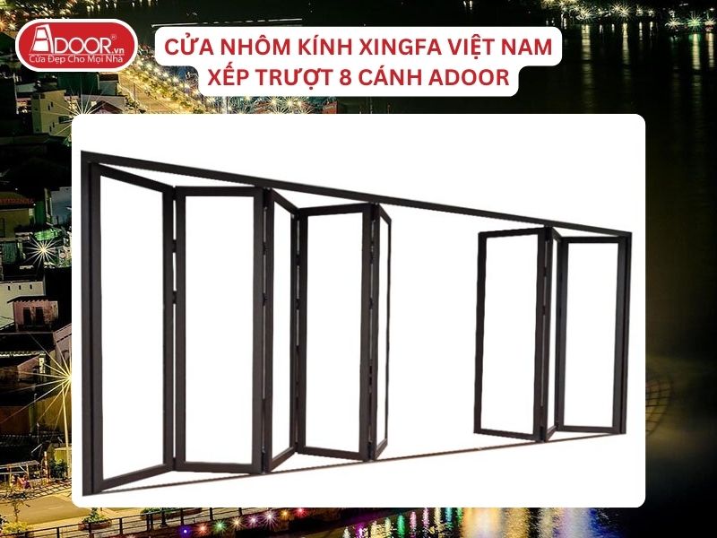 Cửa Mở Xếp Trượt 8 Cánh Nhôm Kính Xingfa Tại Mỹ Tho Hệ Việt Nam Adoor