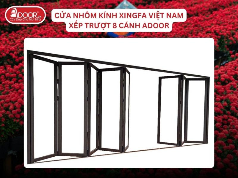 Cửa Mở Xếp Trượt 8 Cánh Nhôm Kính Xingfa Tại Sa Đéc Hệ Việt Nam Adoor