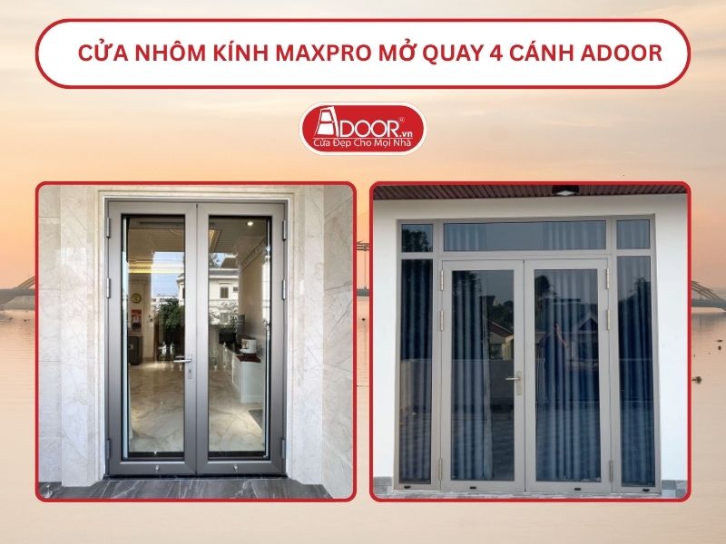 Cửa Nhôm Kính MaxPro Mở Quay 2 Cánh Adoor Tại Đà Nẵng