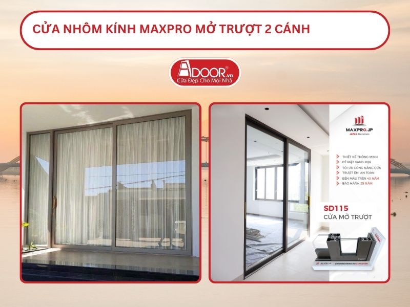 Cửa Nhôm Kính MaxPro Mở Trượt 2 Cánh Adoor Tại Đà Nẵng