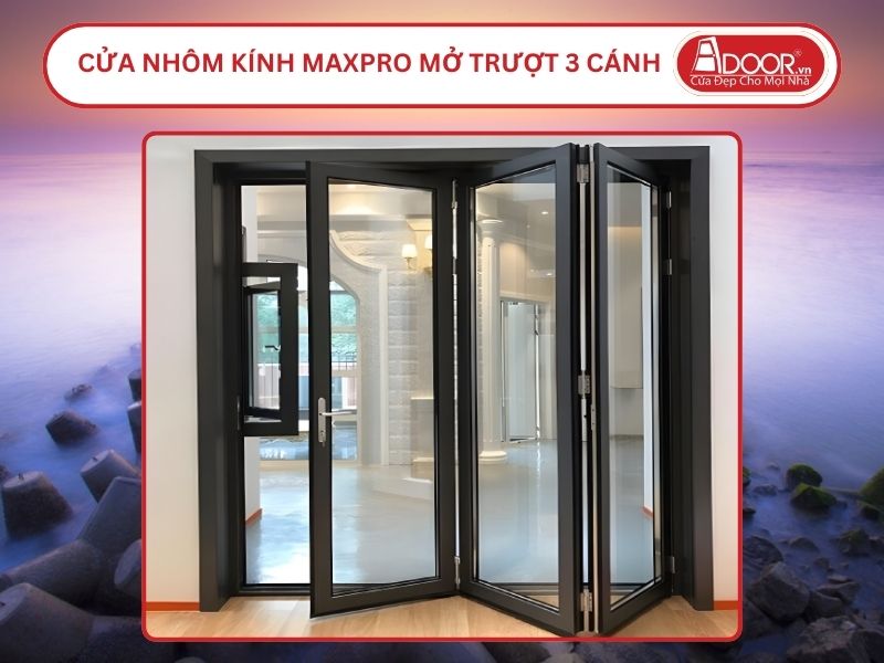 Cửa Nhôm Kính MaxPro Mở Xếp Trượt 3 Cánh Adoor Tại Quảng Ngãi