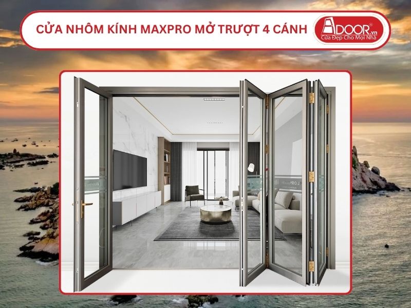 Cửa Nhôm Kính MaxPro Mở Xếp Trượt 4 Cánh Adoor Tại Bình Thuận