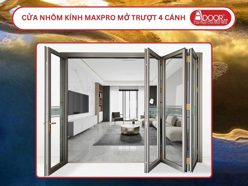 Cửa Nhôm Kính MaxPro Mở Xếp Trượt 4 Cánh Adoor Tại Huế