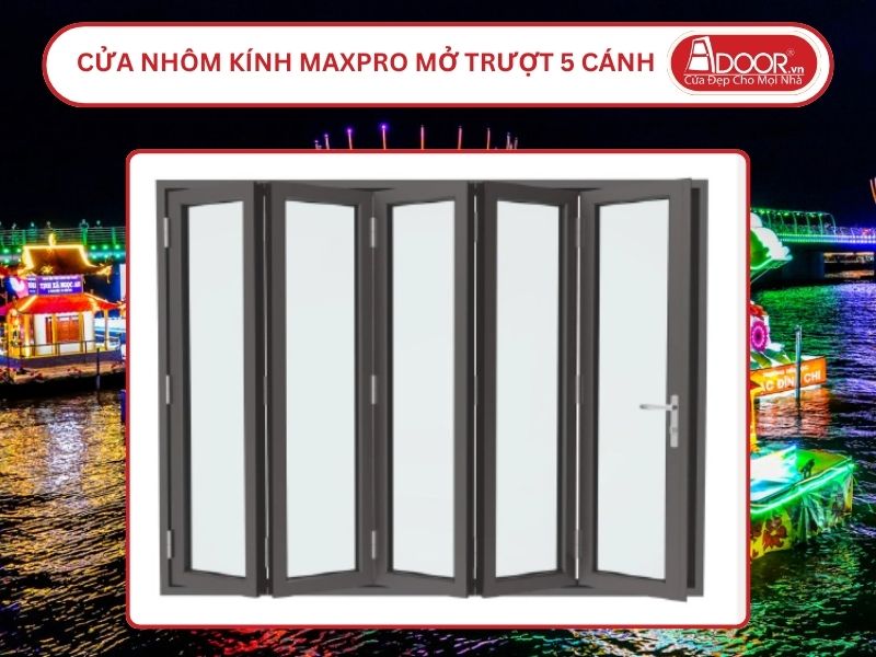 Cửa Nhôm Kính MaxPro Mở Xếp Trượt 3 Cánh Adoor Tại Cần Thơ Cửa Nhôm Kính MaxPro Mở Xếp Trượt 3 Cánh Adoor Tại Cần Thơ