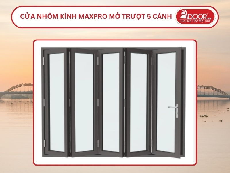 Cửa Nhôm Kính MaxPro Mở Xếp Trượt 5 Cánh Adoor Tại Đà Nẵng