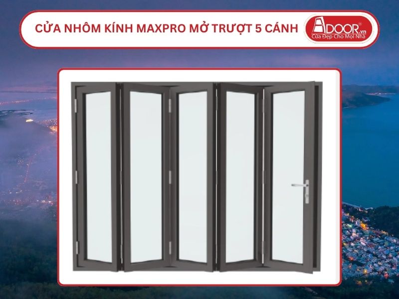 Cửa Nhôm Kính MaxPro Mở Xếp Trượt 5 Cánh Adoor Tại Quy Nhơn