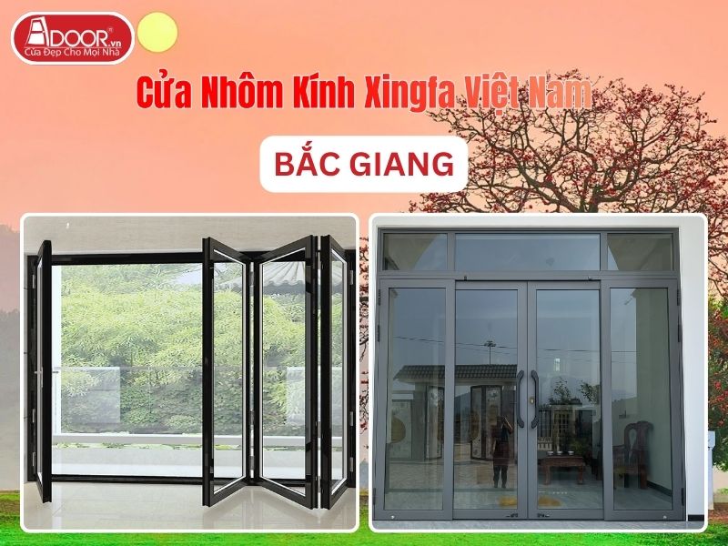 Cửa Nhôm Kính Xingfa Tại Bắc Giang Hệ Việt Nam Adoor Cửa Nhôm Kính Xingfa Tại Bắc Giang Hệ Việt Nam Adoor