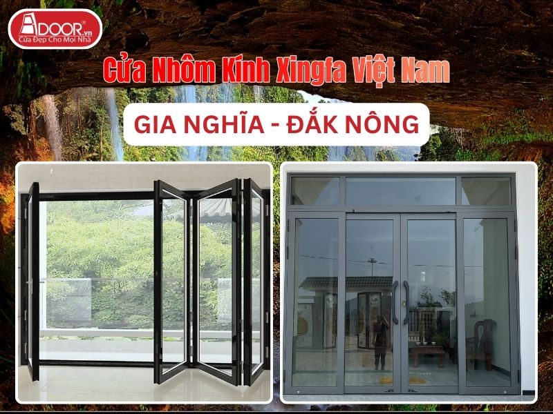 Cửa Nhôm Kính Xingfa Tại Gia Nghĩa Hệ Việt Nam Adoor Cửa Nhôm Kính Xingfa Tại Gia Nghĩa Hệ Việt Nam Adoor
