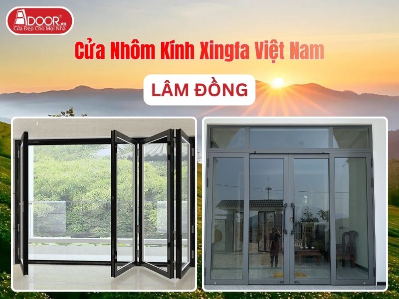 Cửa Nhôm Kính Xingfa Tại Lâm Đồng Hệ Việt Nam Adoor Cửa Nhôm Kính Xingfa Tại Lâm Đồng Hệ Việt Nam Adoor