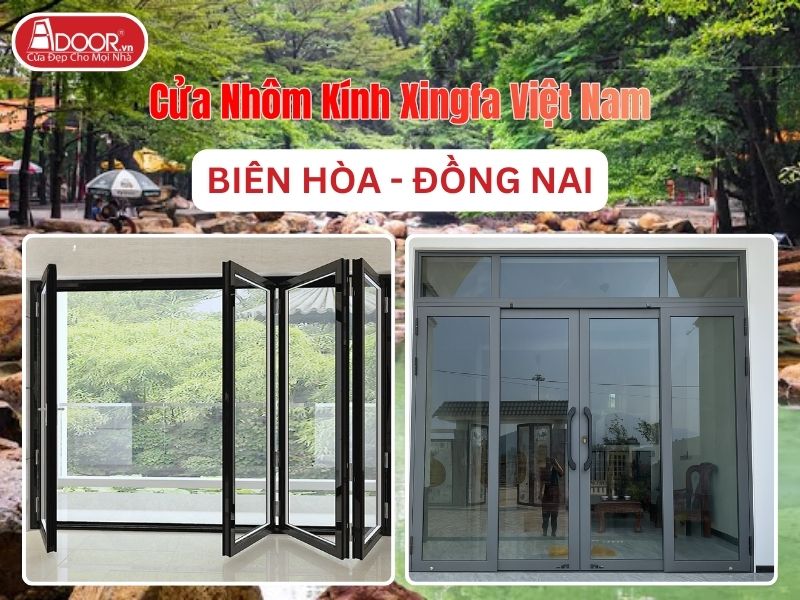 Cửa Nhôm Kính Xingfa Việt Nam Adoor Tại Biên Hòa