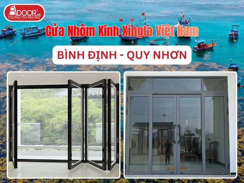 Cửa Nhôm Kính Xingfa Việt Nam Adoor Tại Quy Nhơn Cửa Nhôm Kính Xingfa Việt Nam Adoor Tại Quy Nhơn