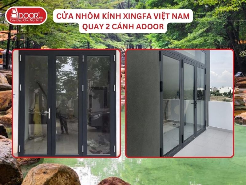 Cửa Mở Quay 3 Cánh Adoor Nhôm Kính Xingfa Tại Biên Hòa Nhôm Việt Nam