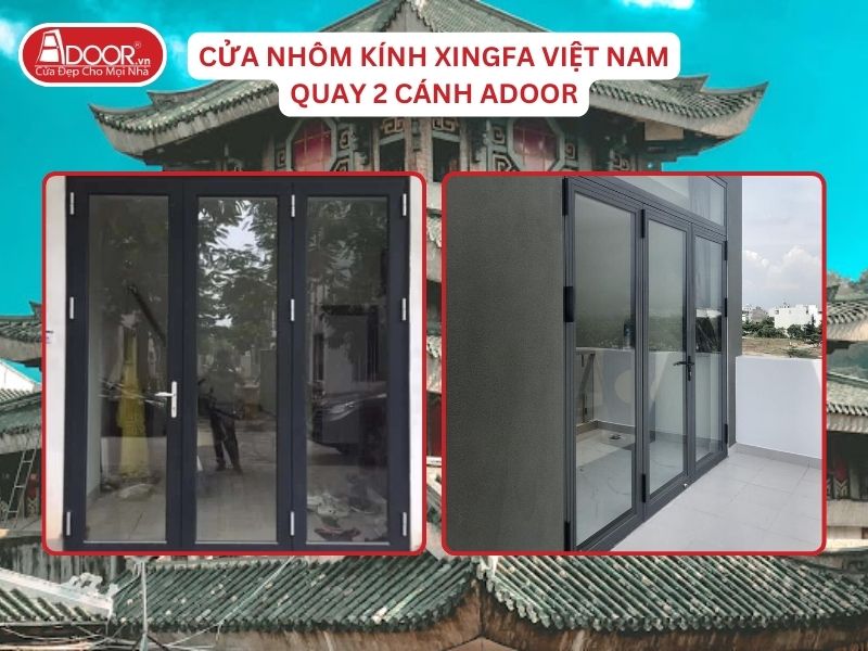 Cửa Mở Quay 3 Cánh Adoor Nhôm Kính Xingfa Tại Châu Đốc Nhôm Việt Nam Cửa Mở Quay 3 Cánh Adoor Nhôm Kính Xingfa Tại Châu Đốc Nhôm Việt Nam