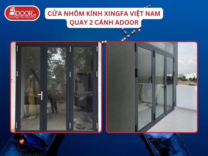 Cửa Mở Quay 3 Cánh Adoor Nhôm Kính Xingfa Tại Huế Nhôm Việt Nam Cửa Mở Quay 3 Cánh Adoor Nhôm Kính Xingfa Tại Huế Nhôm Việt Nam