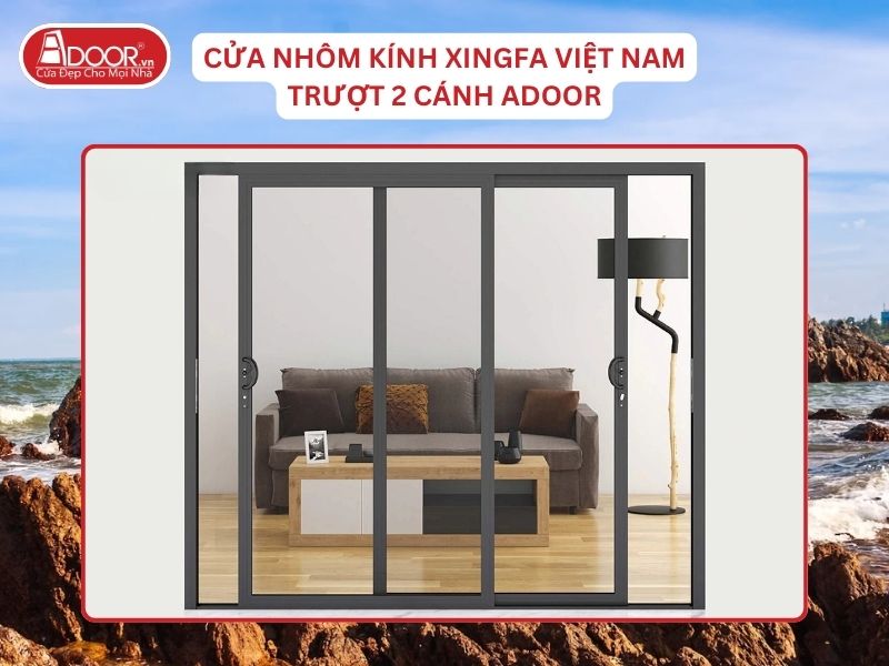 Cửa Mở Trượt 2 Cánh Adoor Nhôm Kính Xingfa Tại Vinh Nhôm Việt Nam Cửa Mở Trượt 2 Cánh Adoor Nhôm Kính Xingfa Tại Vinh Nhôm Việt Nam