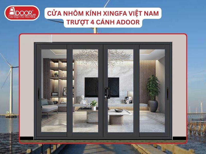 Cửa Trượt 4 Cánh Adoor Nhôm Kính Xingfa Tại Bạc Liêu Nhôm Việt Nam Cửa Trượt 4 Cánh Adoor Nhôm Kính Xingfa Tại Bạc Liêu Nhôm Việt Nam