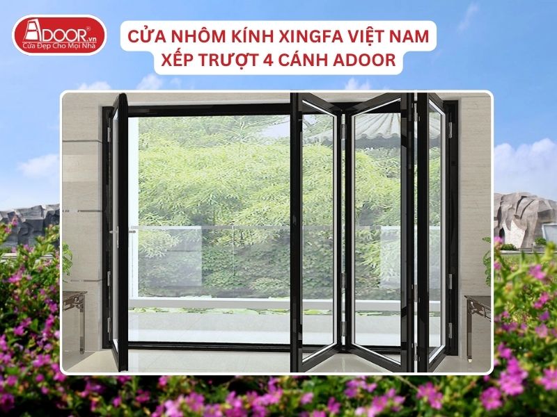 Cửa Mở Xếp Trượt 4 Cánh Adoor Nhôm Kính Xingfa Tại Quảng Nam Nhôm Việt Nam