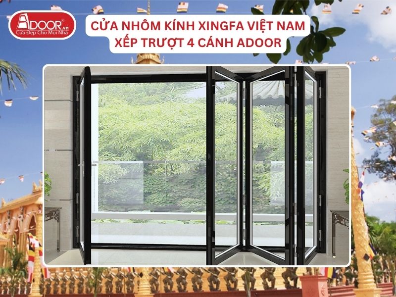 Cửa Mở Xếp Trượt 4 Cánh Adoor Nhôm Kính Xingfa Tại Trà Vinh Nhôm Việt Nam Cửa Mở Xếp Trượt 4 Cánh Adoor Nhôm Kính Xingfa Tại Trà Vinh Nhôm Việt Nam