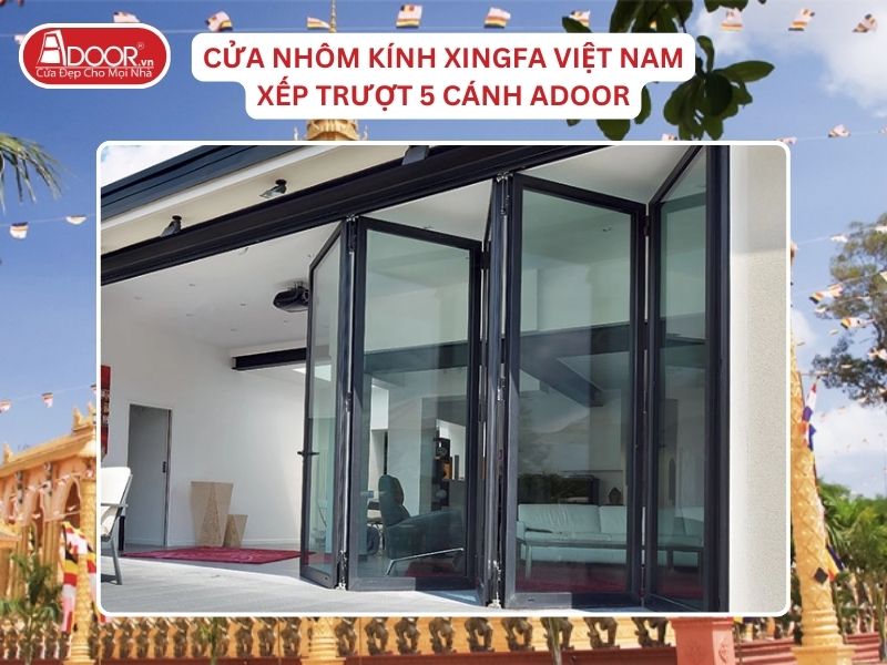 Cửa Mở Xếp Trượt 5 Cánh Adoor Nhôm Kính Xingfa Tại Trà Vinh Nhôm Việt Nam Cửa Mở Xếp Trượt 5 Cánh Adoor Nhôm Kính Xingfa Tại Trà Vinh Nhôm Việt Nam